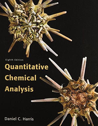 Quantitative Chemical Analysis & Solution Manual (9781429266314) by Harris, Daniel C.