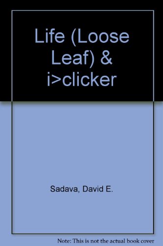 Life (Loose Leaf) & i>clicker (9781429269520) by Sadava, David E.; Iclicker