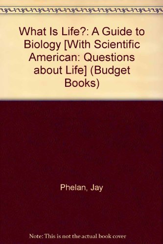 What is Life? A Guide to Biology (Loose Leaf), BioPortal, Reader & 6 Month Prep-U (9781429269834) by Phelan, Jay; Vance-Chalcraft, Heather