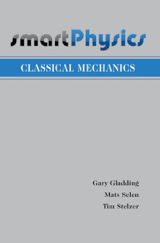 9781429272407: Classical Mechanics (SmartPhysics)