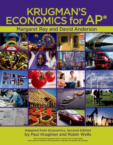 Krugman's Economics for APÂ® & Economics by Example (9781429273039) by Ray, Margaret; Anderson, David A.