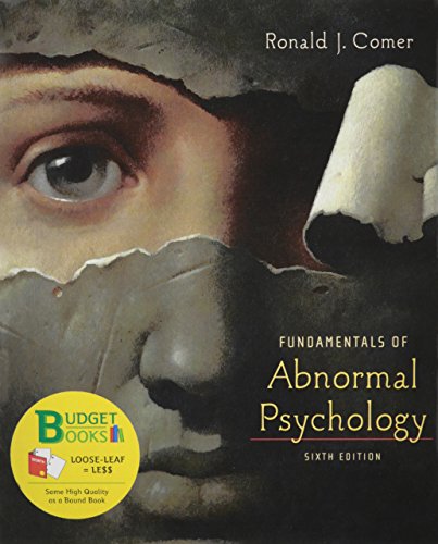 Fundamentals of Abnormal Psychology (Loose Leaf), Video Tool Kit & Case Studies (9781429273855) by Comer, Ronald J.; Gorenstein, Ethan E.