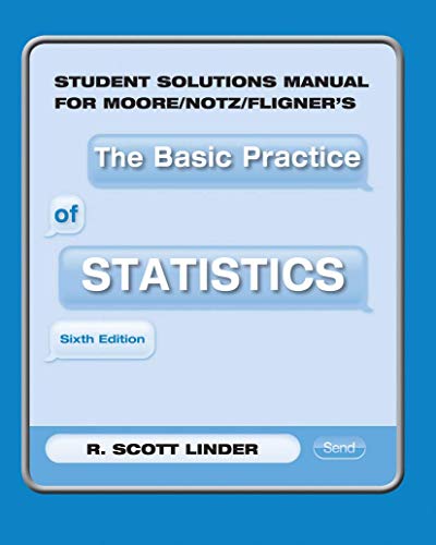 Stock image for Student Solutions Manual for Moore/Notz/Fligner's the Basic Practice of Statistics for sale by Wonder Book
