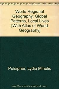 World Regional Geography without Subregions & Atlas (9781429282239) by Pulsipher, Lydia Mihelic; Rand McNally