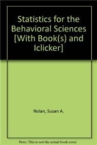 Statistics for Behavioral Science, Study Guide and SPSS Manual & iClicker (9781429285322) by Nolan, Susan A.; Iclicker