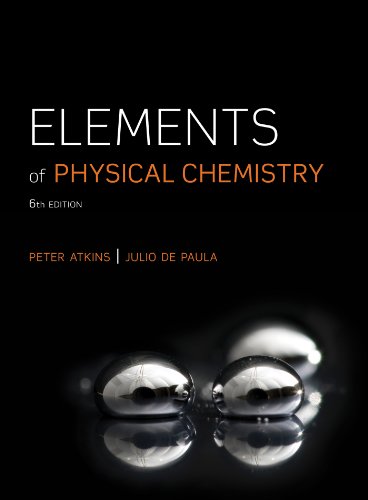 Beispielbild fr Elements of Physical Chemistry zum Verkauf von Better World Books