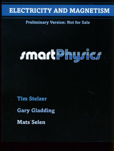Imagen de archivo de Smartphysics Electricity Magnetism Mechanics - 2 Book Set a la venta por HPB-Red