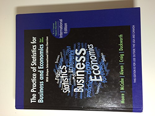 Imagen de archivo de The Practice of Statistics for Business and Economics, 3rd Edition a la venta por Zoom Books Company