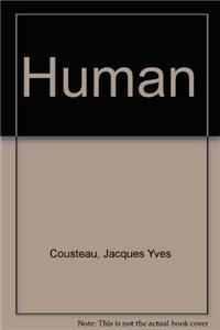 Human (9781429291552) by Cousteau, Jacques