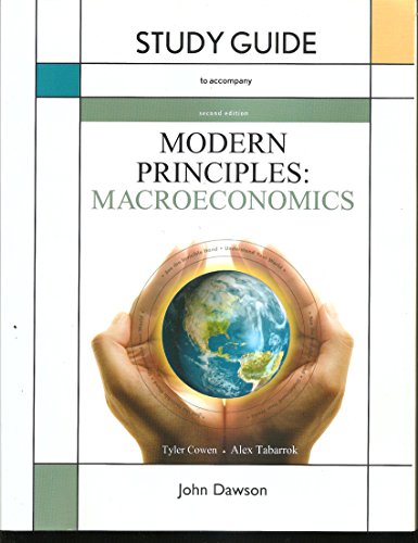 Stock image for Study Guide to accompany Modern Principles: Macroeconomics, 2nd Edition for sale by Irish Booksellers