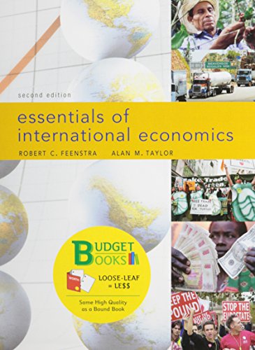 Essentials of International Economics (Loose Leaf) & Aplia for International Economics 1 Semester Access Card (9781429294256) by Feenstra, Robert C.