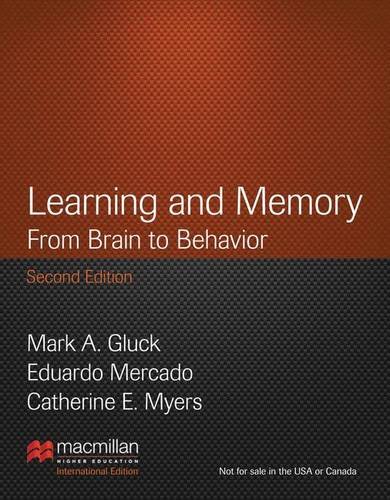 9781429298582: Learning and Memory: From Brain to Behavior