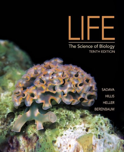 Stock image for Life: The Science of Biology Sadava, University David E; Hillis, University David M; Heller, University H Craig and Berenbaum, Professor May for sale by Aragon Books Canada