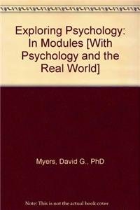 Exploring Psychology in Modules (Paper) & Psychology & the Real World (9781429298827) by Myers, David G.; FABBS Foundation