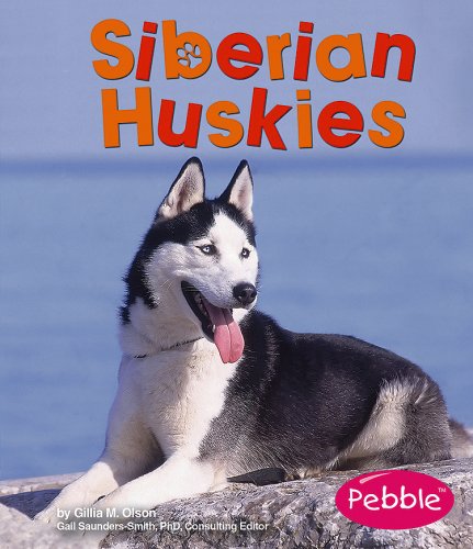 Stock image for Siberian Huskies for sale by Better World Books: West