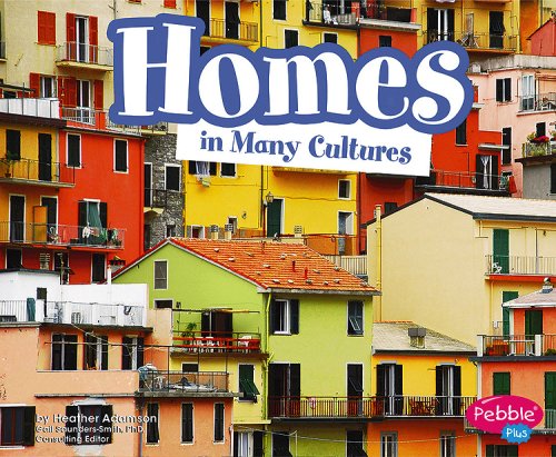 Stock image for Homes in Many Cultures (Life Around the World) for sale by Irish Booksellers