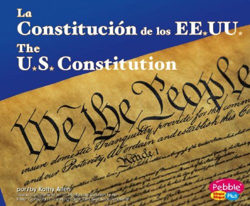 Stock image for La Constitucion de los EE.UU./ The U.S. Constitution (Pebble Plus Bilingue/Bilingual) for sale by Orion Tech