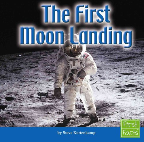 Beispielbild fr The First Moon Landing zum Verkauf von Better World Books