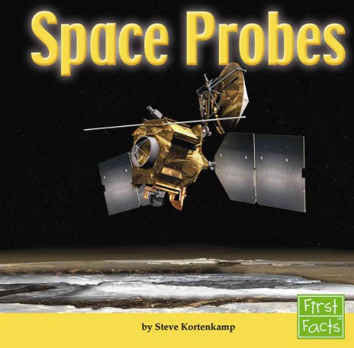 Beispielbild fr Space Probes (First Facts: The Solar System) zum Verkauf von Irish Booksellers