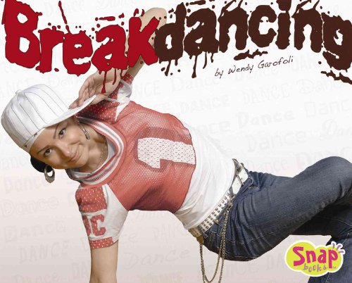 Stock image for Breakdancing (Snap) for sale by Irish Booksellers