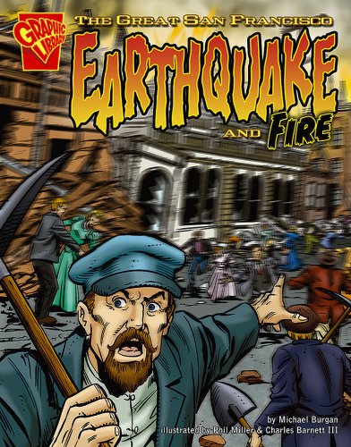 9781429601559: The Great San Francisco Earthquake and Fire (Graphic Library: Disasters in History)