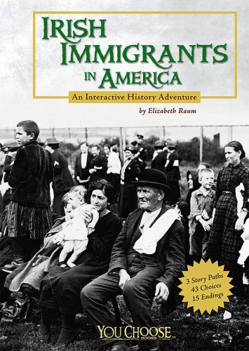 Irish Immigrants in America (You Choose Books) (9781429601610) by Raum, Elizabeth
