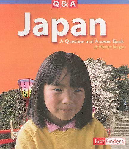 Japan: A Question and Answer Book (Questions and Answers: Countries) (9781429602136) by Burgan, Michael