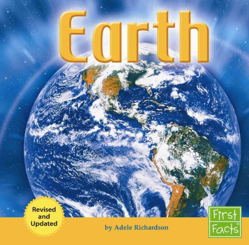 Earth (First Facts: The Solar System) (9781429607209) by Richardson, Adele