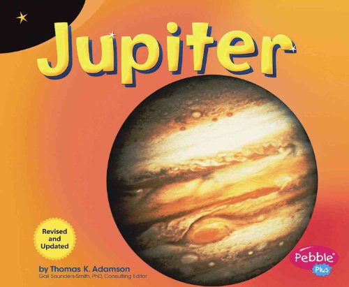 Jupiter (Pebble Plus, Exploring the Galaxy) (9781429607384) by Adamson, Thomas K.