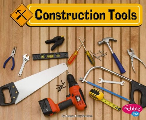 9781429612364: Construction Tools (Pebble Plus: Construction Zone)