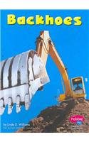 Backhoes (Mighty Machines) (9781429614498) by Williams, Linda D.