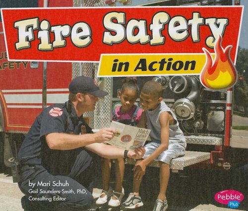 Beispielbild fr Fire Safety in Action zum Verkauf von Better World Books