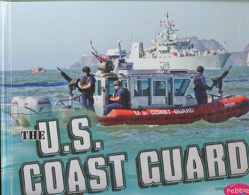 Stock image for The U.S. Coast Guard (Military Branches) for sale by SecondSale