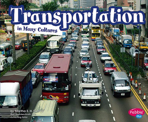 9781429617444: Transportation in Many Cultures (Life Around the World)