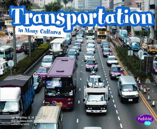 Stock image for Transportation in Many Cultures (Life Around the World) for sale by HPB Inc.