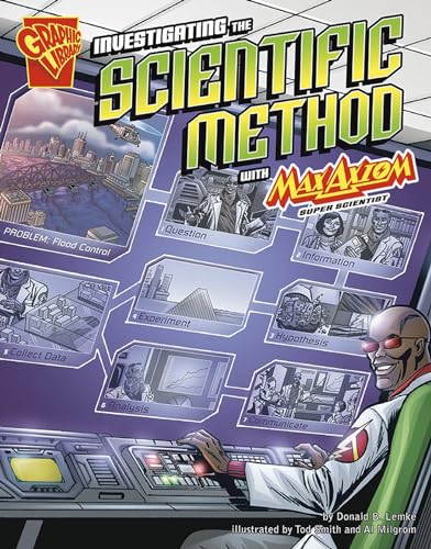 Imagen de archivo de Investigating the Scientific Method with Max Axiom, Super Scientist (Graphic Science) a la venta por SecondSale