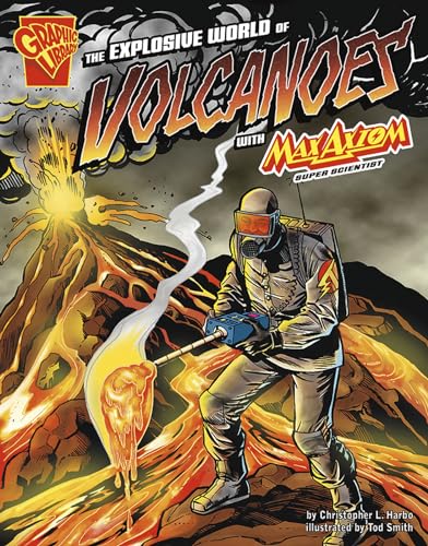 Beispielbild fr The Explosive World of Volcanoes with Max Axiom, Super Scientist (Graphic Science) zum Verkauf von Wonder Book