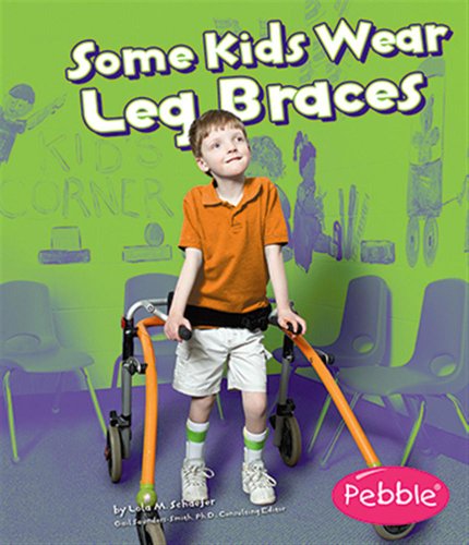 Beispielbild fr Some Kids Wear Leg Braces: Revised Edition (Understanding Differences) zum Verkauf von Wonder Book