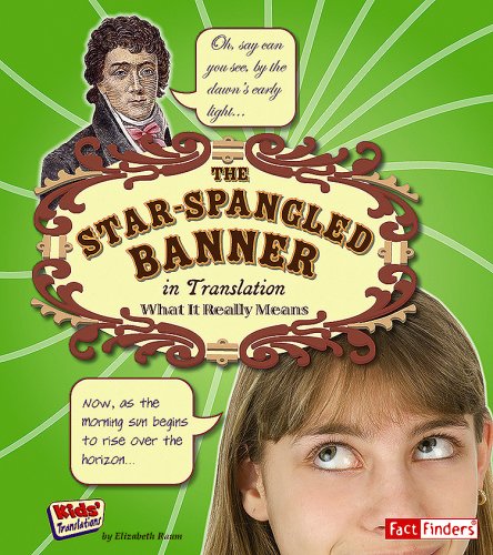 9781429619332: The Star-Spangled Banner in Translation: What It Really Means (Fact Finders: Kids' Translations)