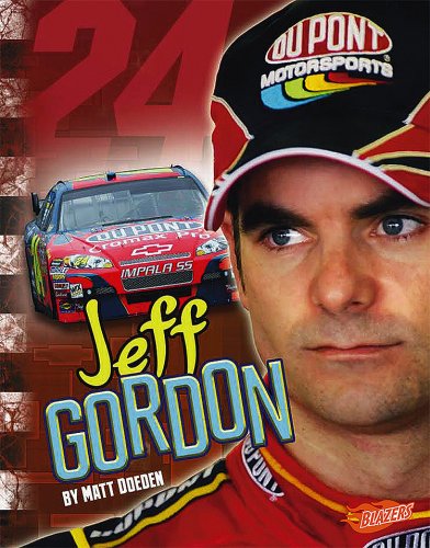 Jeff Gordon (Blazers: Stars of Nascar) (9781429619769) by Doeden, Matt