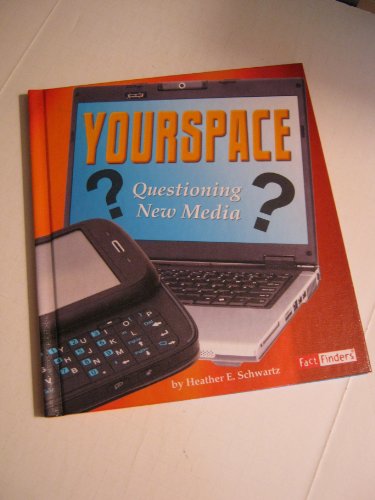 Stock image for Yourspace : Questioning New Media for sale by Better World Books