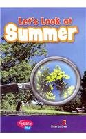 Let's Look at Summer (Pebble Plus) (9781429621540) by Schuette, Sarah L.