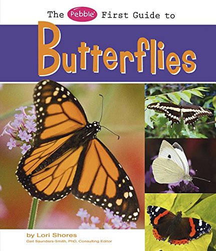 Beispielbild fr The Pebble First Guide to Butterflies zum Verkauf von Better World Books