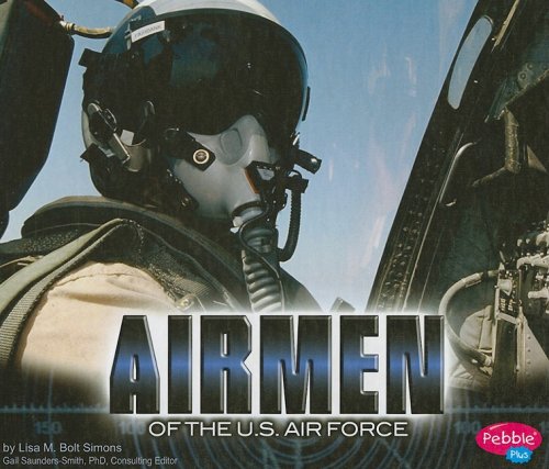 Beispielbild fr Airmen of the U. S. Air Force zum Verkauf von Better World Books