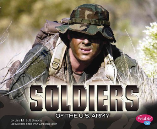 Stock image for Soldiers of the U.S. Army (People of the U.S. Armed forces) for sale by Ergodebooks