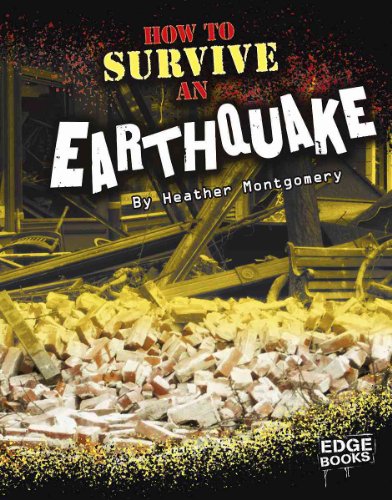 Imagen de archivo de How to Survive an Earthquake a la venta por Better World Books