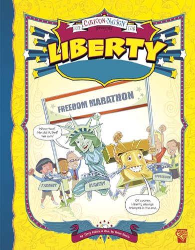 Stock image for Liberty (Cartoon Nation) (Graphic Library, Cartoon Nation) for sale by -OnTimeBooks-