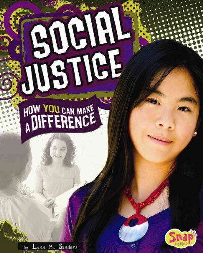 Imagen de archivo de Social Justice: How You Can Make a Difference (Snap Books, Take Action) a la venta por Irish Booksellers