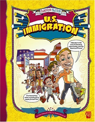 Cartoon Nation: U.s. Immigration (9781429628556) by O'Donnell, Liam