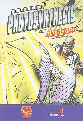 Stock image for Understanding Photosynthesis With Max Axiom, Super Scientist for sale by SecondSale